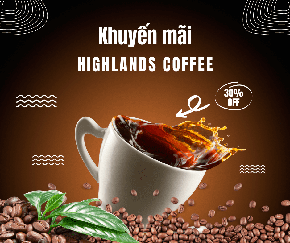 khuyen mai highlands coffee